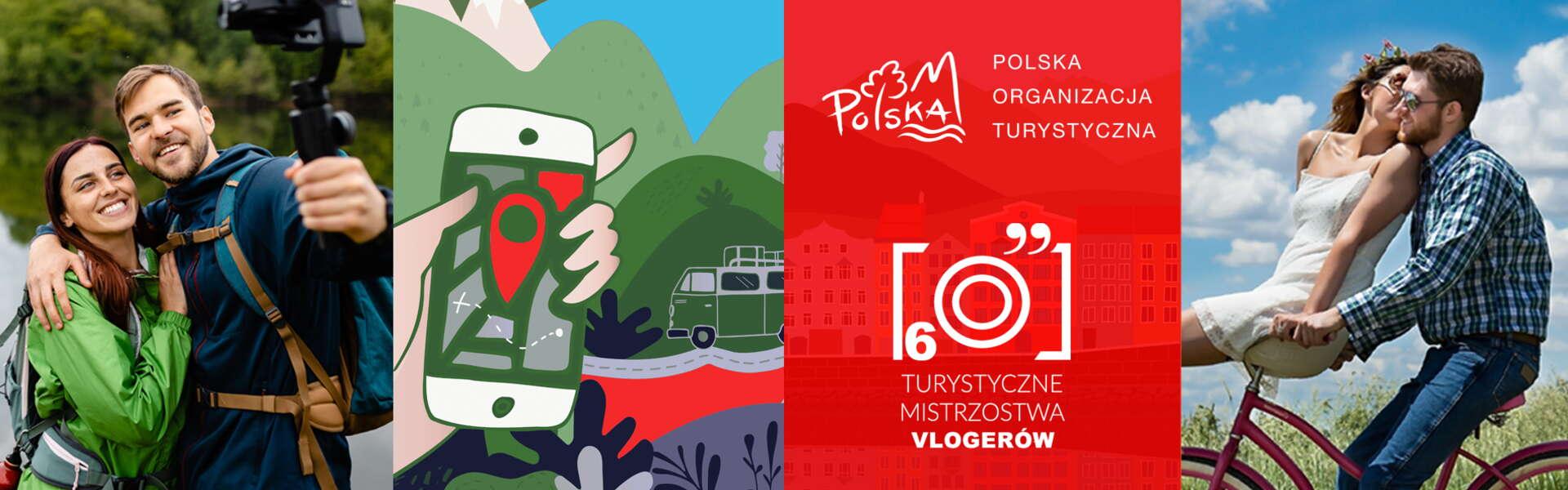 Kolaż dwóch zdjęć: pary turystów robiącej sobie selfie, rowerzystów - mężczyzny jadącego rowerem i kobiety siedżacej na kierownicy i całującej go w policzek, grafiki telefonu z mapą i samochodu kempingowego i logotypów Polskiej Organizacji Turystycznej i Turystycznych Mistrzostwa Vlogerów