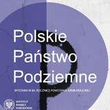 Obrázok: Polskie Państwo Podziemne Wystawa IPN
